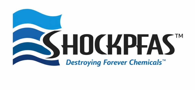 ShockPFAS™ – Destroying Forever Chemicals™